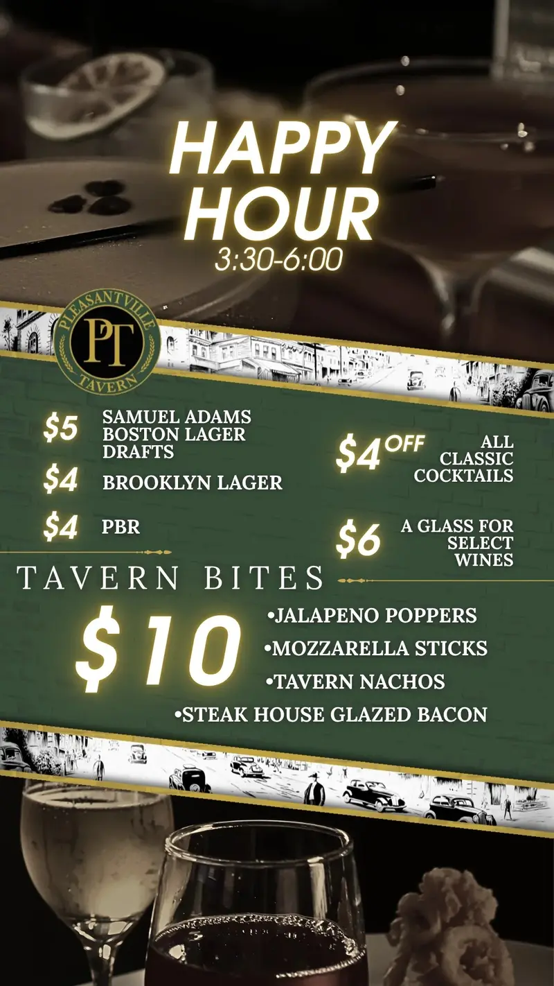 Happy Hour flyer: 3:30 to 6 PM with draft, cocktail and wine specials and tavern bites.